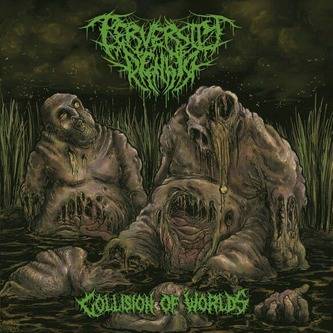 Perversity Denied : Colision of Worlds